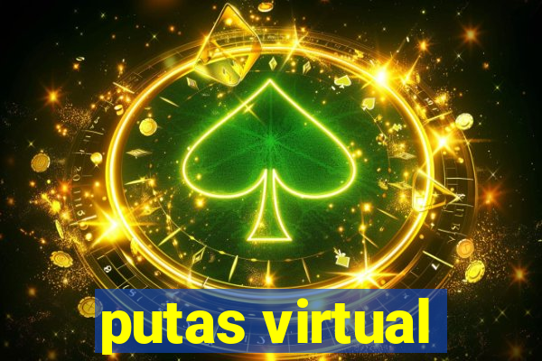 putas virtual